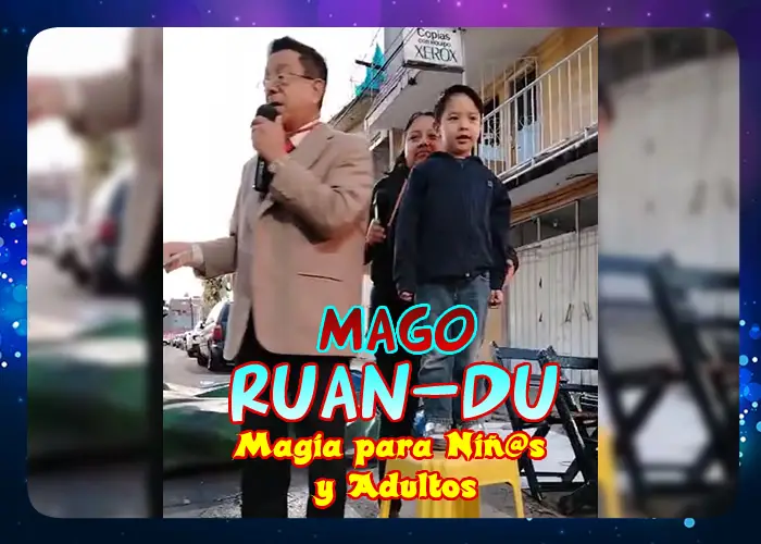 MAGO RUANDU - MAGIA PARA NIÑOS Y ADULTOS