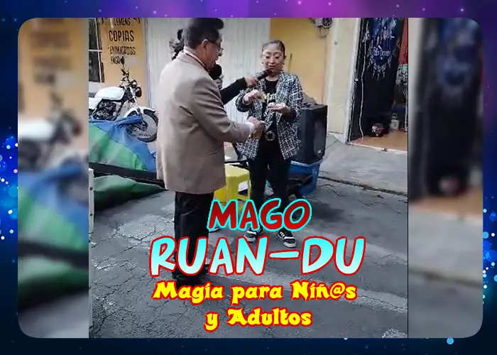 MAGO RUANDU - MAGIA PARA NIÑOS Y ADULTOS