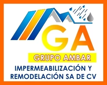 GRUPO ÁMBAR, IMPERMEABILIZACIÓN Y REMODELACIONES, S.A. DE C.V.